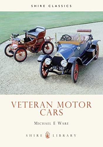 Veteran motor cars - veteran, (shire