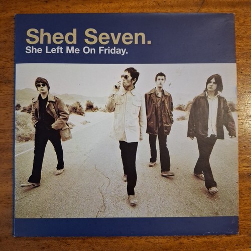 Shed seven she - she, a