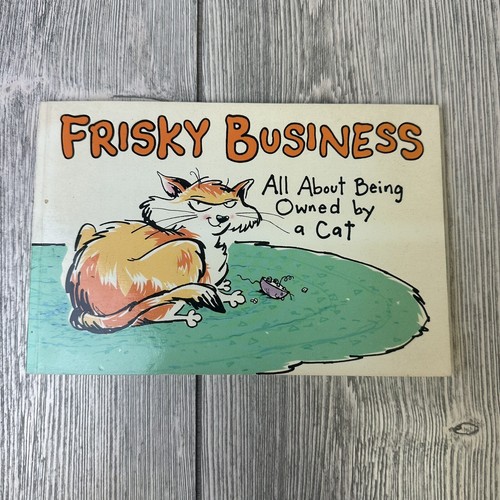 Frisky business all about - business:,