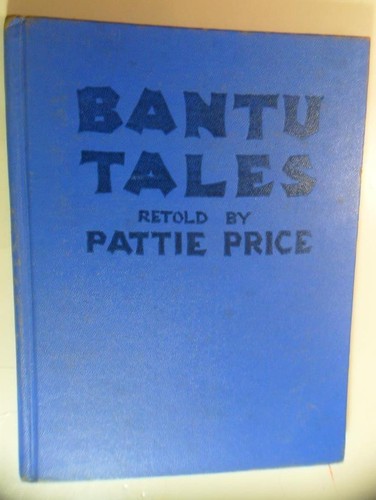 Bantu tales pattie price - bantu,