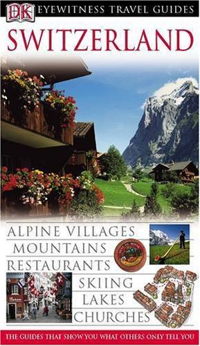 Switzerland eyewitness - switzerland, (dk