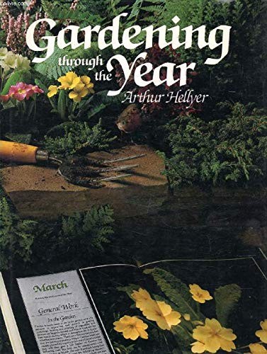 Gardening through the year - through,