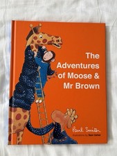 Sir Paul Smith - The Adventures Of Moose & Mrs Brown Signed Children’s Book