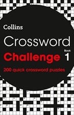 Crossword Challenge book 1: 200 puzzles (Crosswords),Collins