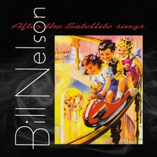 Bill Nelson - After The