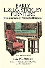 Early L. & J. G. Stickley Furniture: From Onondaga... - Stickley, L. & J. G.