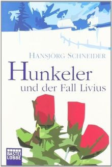 Hunkeler und der fall livius - der,