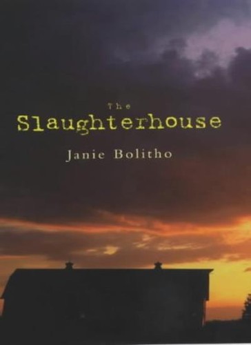 The slaughterhouse janie - slaughterhouse,