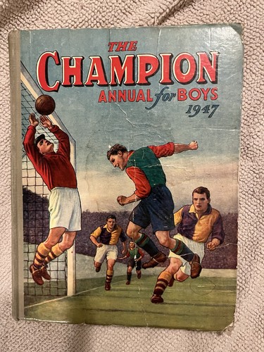 The champion annual for boys - the,