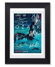 OZARK CAST SIGNED POSTER PRINT