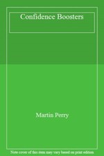 Confidence Boosters-Martin Perry