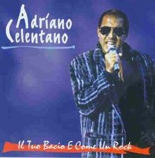 Tuo bacio come rock - un,