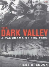 The Dark Valley: A Panorama of