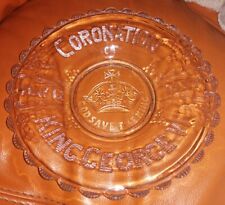 RARE PRESSED GLASS KING GEORGE THE VI MAY 1937 CORONATION GLASS PLATE/BOWL NO 1