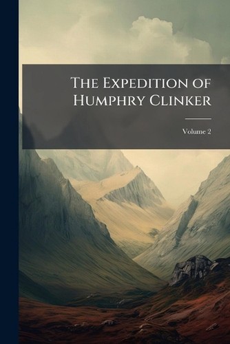 The expedition humphry - the,