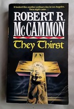 THEY THIRST by ROBERT C MCCAMMON (Warner Books 1993) PB VGC+ Vintage Horror