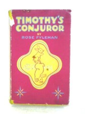 Timothy's Conjuror (Rose
