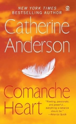 Catherine anderson comanche - catherine,