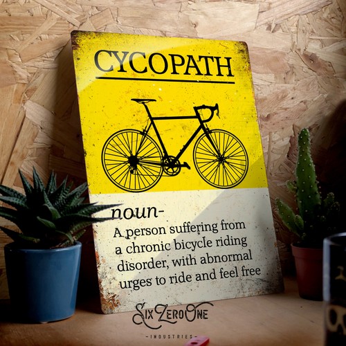 Cycopath metal sign funny - metal,