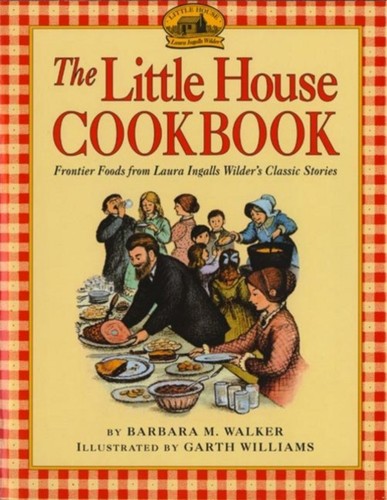 The little house cookbook - little,