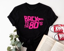 Back To The 80s T-Shirt 80's