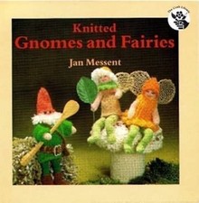 Knitted gnomes and fairies - knitted,