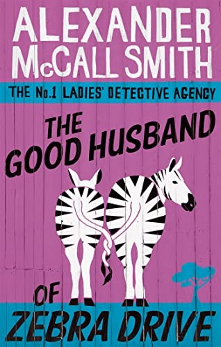 The good husband zebra - the, of