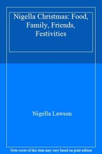 Nigella Christmas: Food