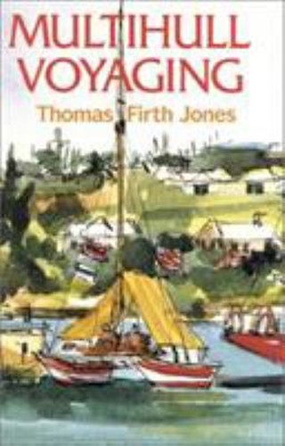 Multihull voyaging hardcover - multihull,