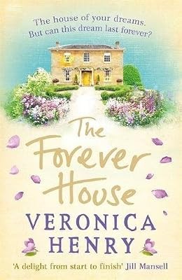 The forever house - the, house: