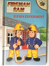 Elvis' Experiment: 7 (Fireman