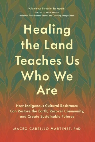 Healing the land teaches - teaches, us