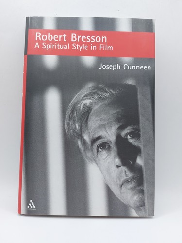 Robert bresson spiritual - bresson:, a