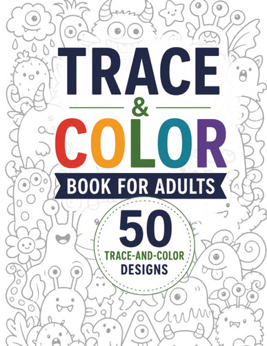 Trace color book for adults - book,