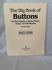 THE BIG BOOK OF BUTTONS PRICE GUIDE By St. Johann Press **BRAND NEW**