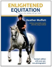 ENLIGHTENED EQUITATION: RIDING