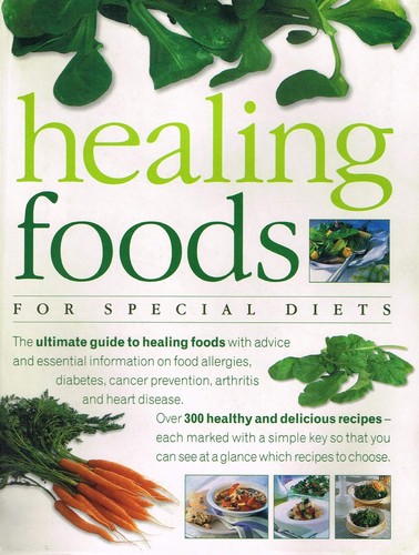 Healing foods for - for, special