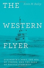THE WESTERN FLYER: STEINBECK'S