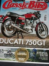Classic Bike 05/17 Ducati 750GT, Bultaco, Brough Black Alpine, Bob Mac's TT Ton