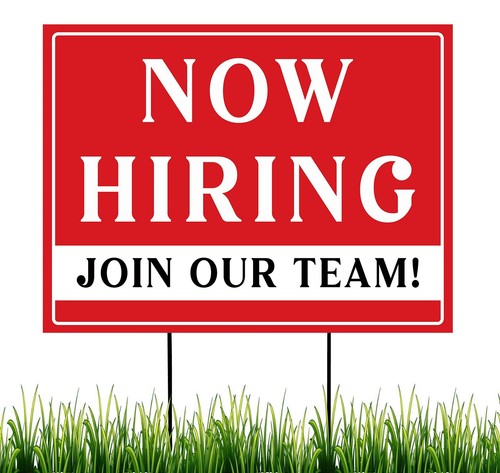 Now hiring yard - now, sign