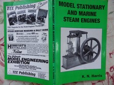model stationary and marine steam engines by K N Harris.good condition