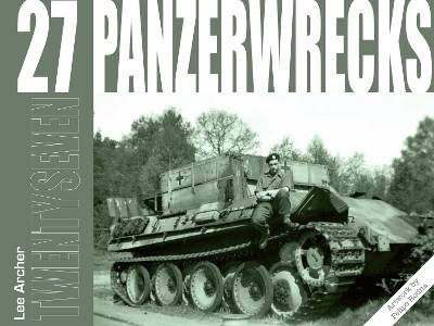 Panzerwrecks lee archer - panzerwrecks,