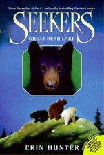 Great Bear Lake (Seekers (Quality)), Hunter, Erin L., Used; Very Good Book