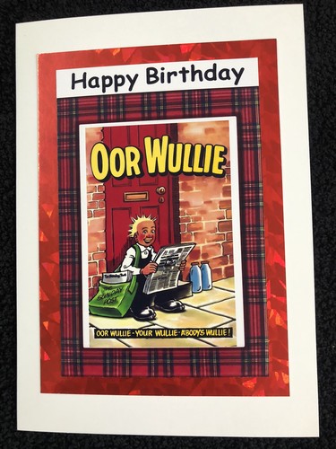 Oor wullie birthday card - birthday,