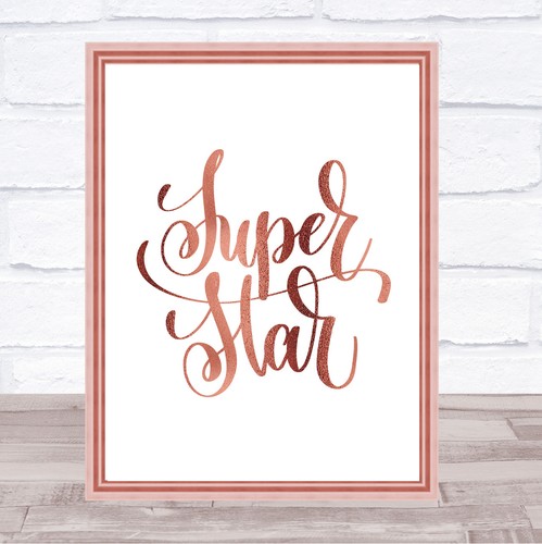 Superstar quote print - print, poster