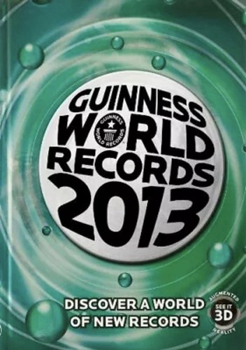Guinness world records 2013 - world,