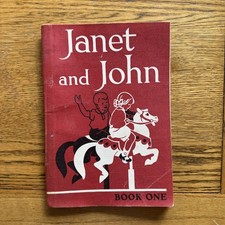 Janet And John Book One, Vintage Book James Nisbet & Co 1949, 1ST EDITION