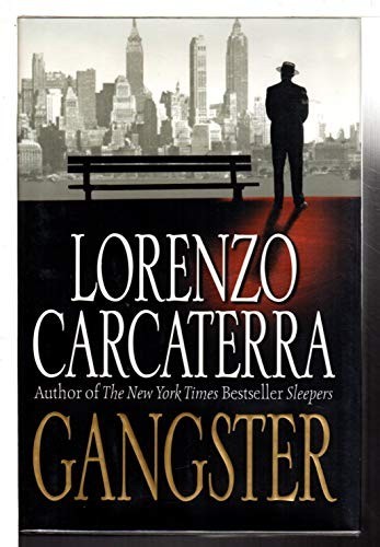 Gangster carcaterra lorenzo - gangster,,