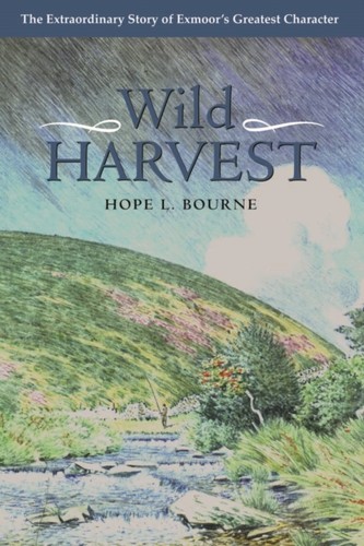 Wild harvest hope bourne - by,