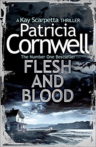 Flesh and blood kay - (kay, scarpetta